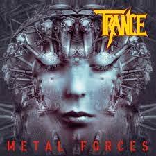 Trance – METAL FORCES