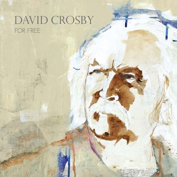 David Crosby – FOR FREE
