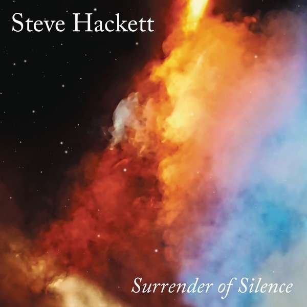 Steve Hackett – SURRENDER OF SILENCE