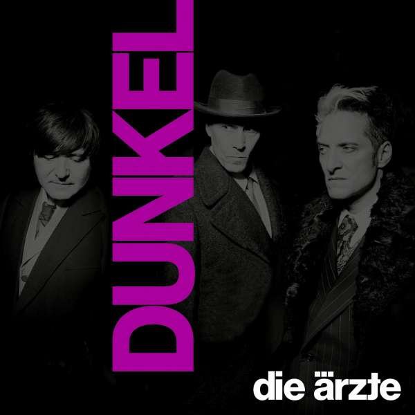 Die Ärzte – DUNKEL