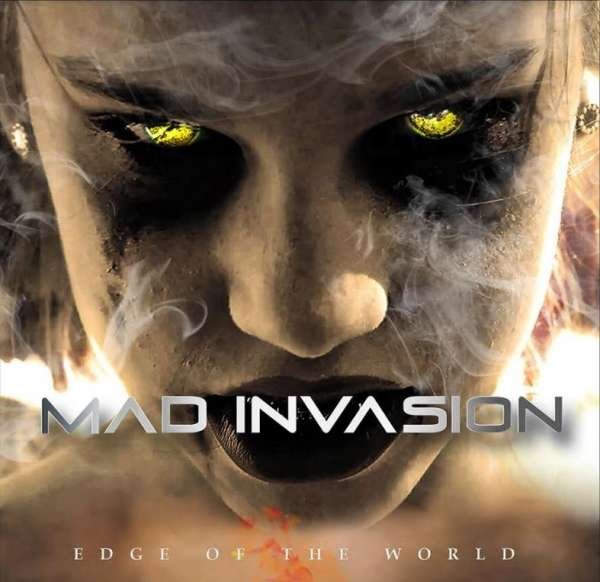 Mad Invasion – EDGE OF THE WORLD
