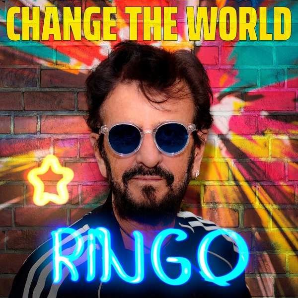 Ringo Starr – CHANGE THE WORLD