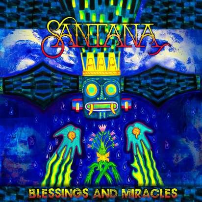Santana – BLESSINGS AND MIRACLES