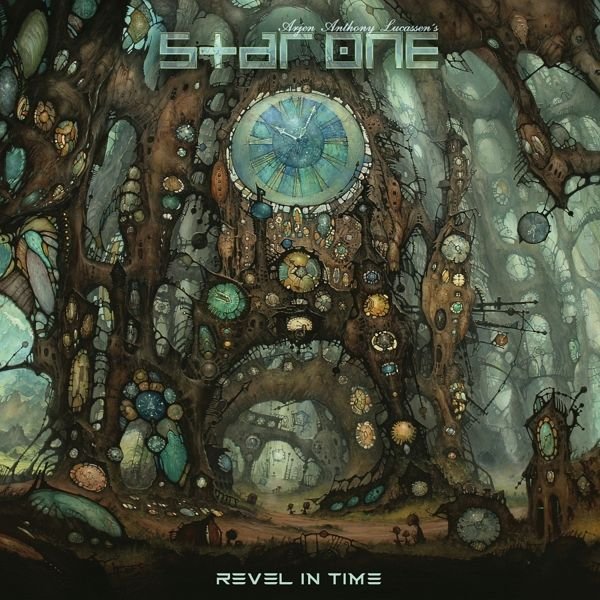 Arjen Lucassen’s Star One: REVEL IN TIME