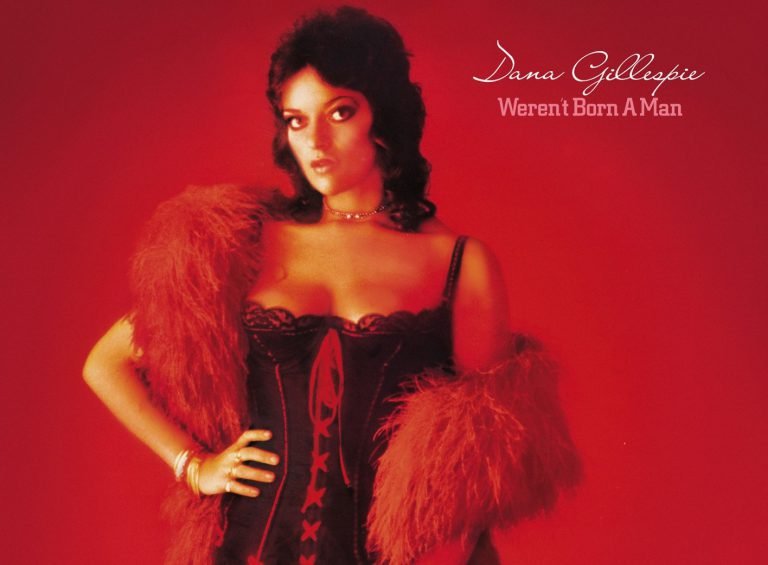 Meilensteine: WEREN’T BORN A MAN von Dana Gillespie