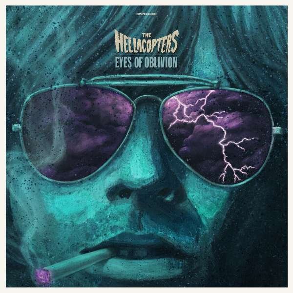 The Hellacopters: EYES OF OBLIVION