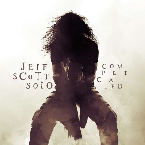 Jeff Scott Soto: COMPLICATED
