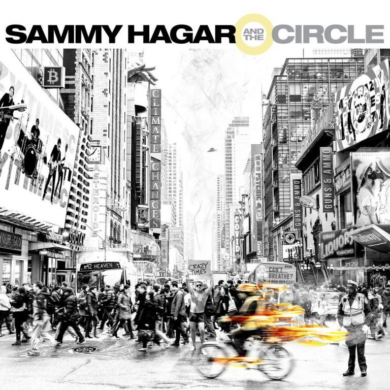 Sammy Hagar & The Circle: CRAZY TIMES