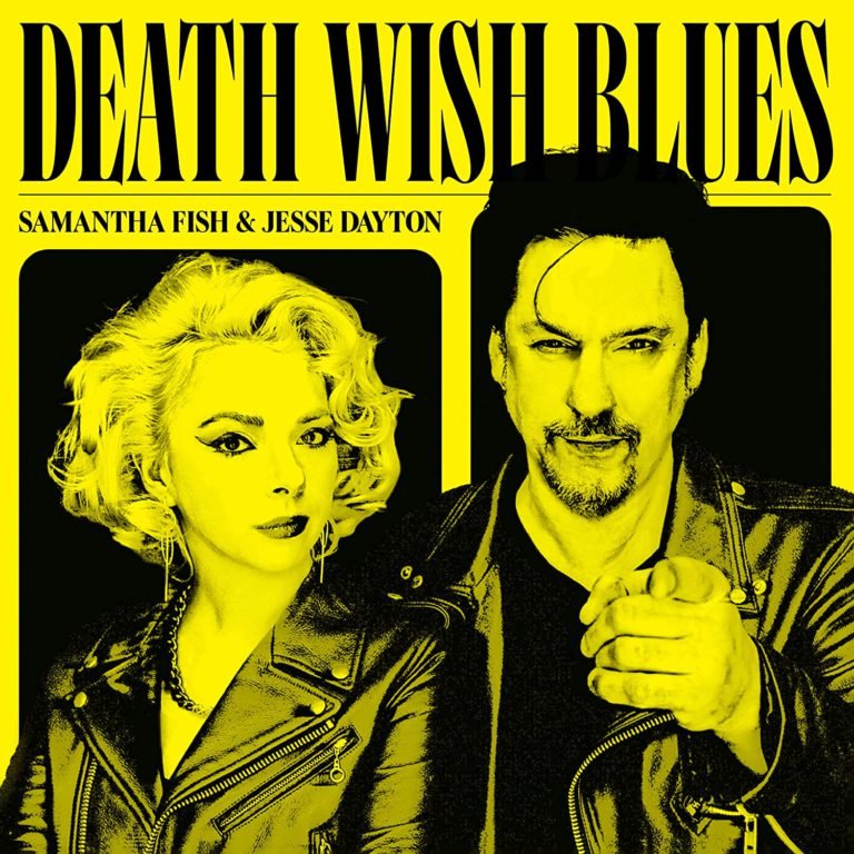 Samantha Fish & Jesse Dayton: DEATH WISH BLUES