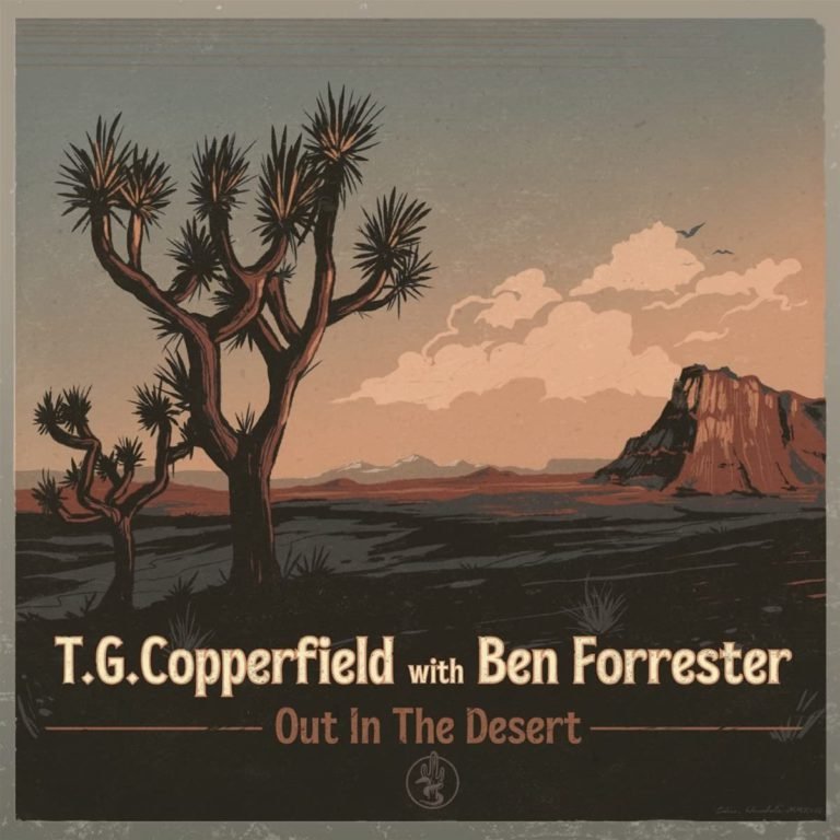 T.G. Copperfield & Ben Forrester: OUT IN THE DESERT