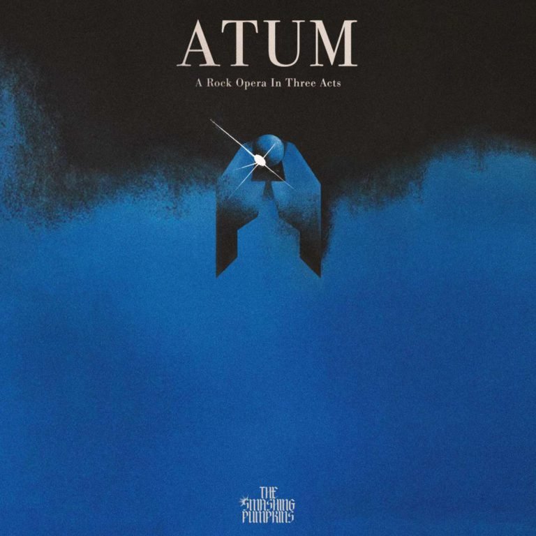 The Smashing Pumpkins: ATUM: A ROCK OPERA IN THREE ACTS