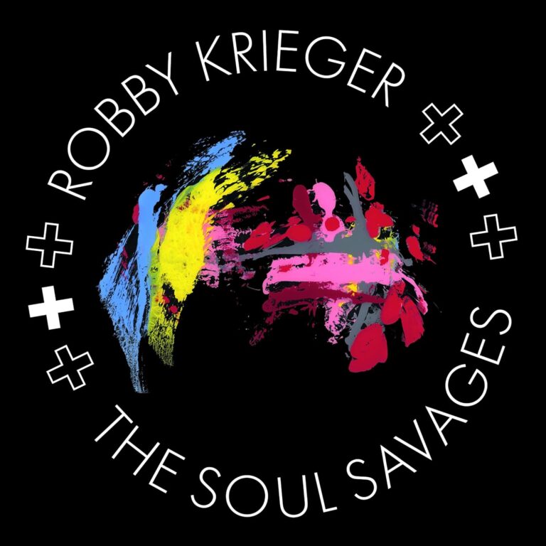 Robby Krieger And The Soul Savages: ROBBY KRIEGER AND THE SOUL SAVAGES