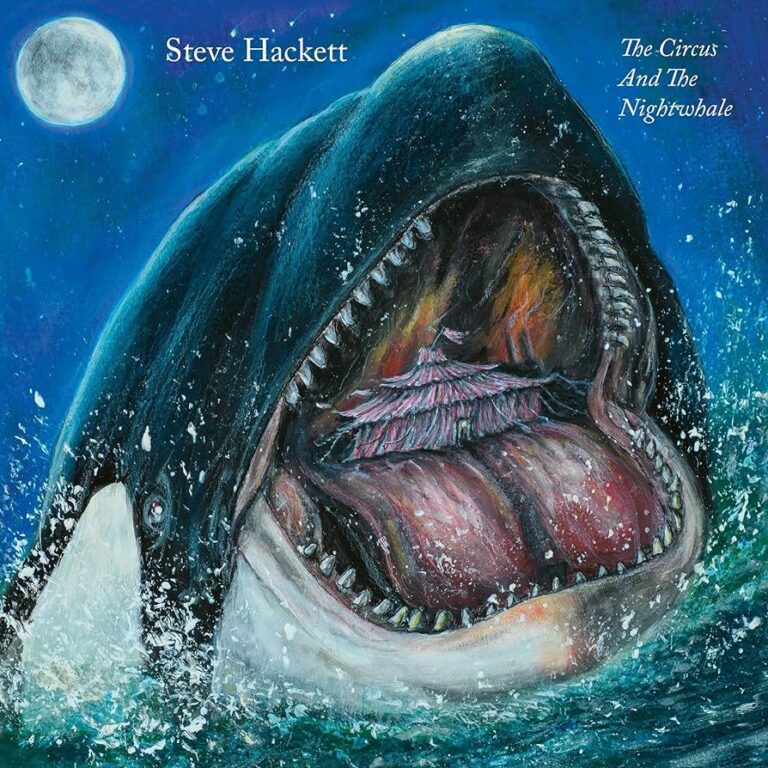 Steve Hackett: THE CIRCUS AND THE NIGHTWHALE