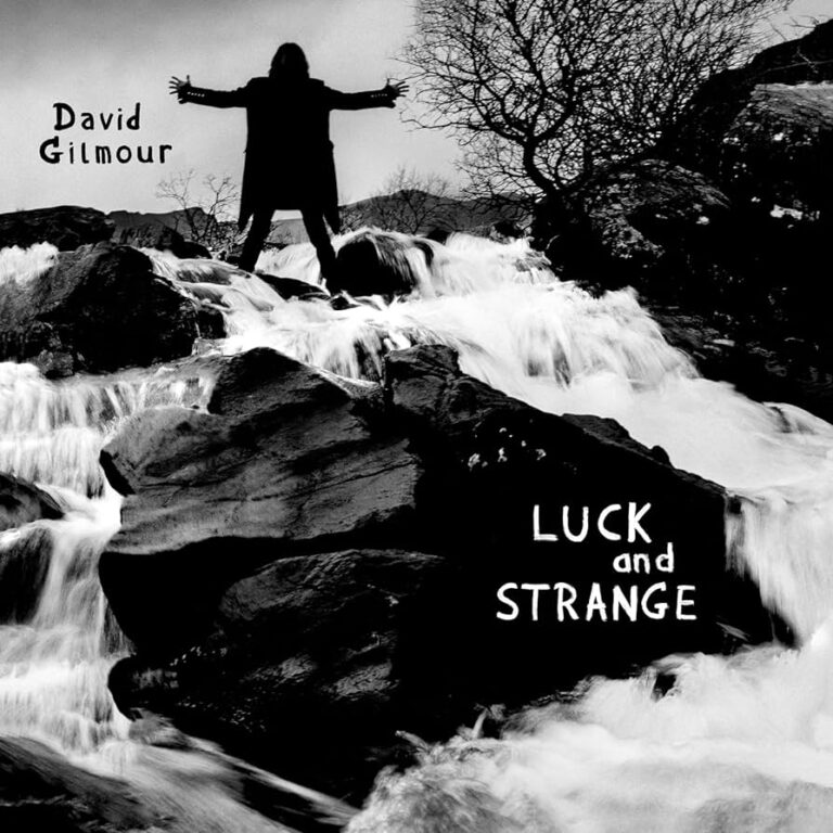 David Gilmour: LUCK AND STRANGE